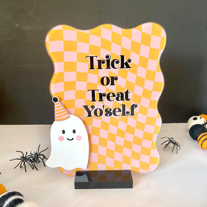 Trick or Treat Yo'self Halloween Sign