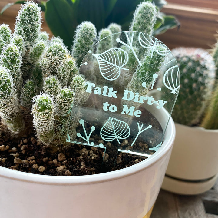 Feelin' Dirt-y Plant Stakes