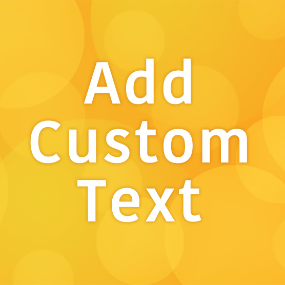 Custom Text Upcharge